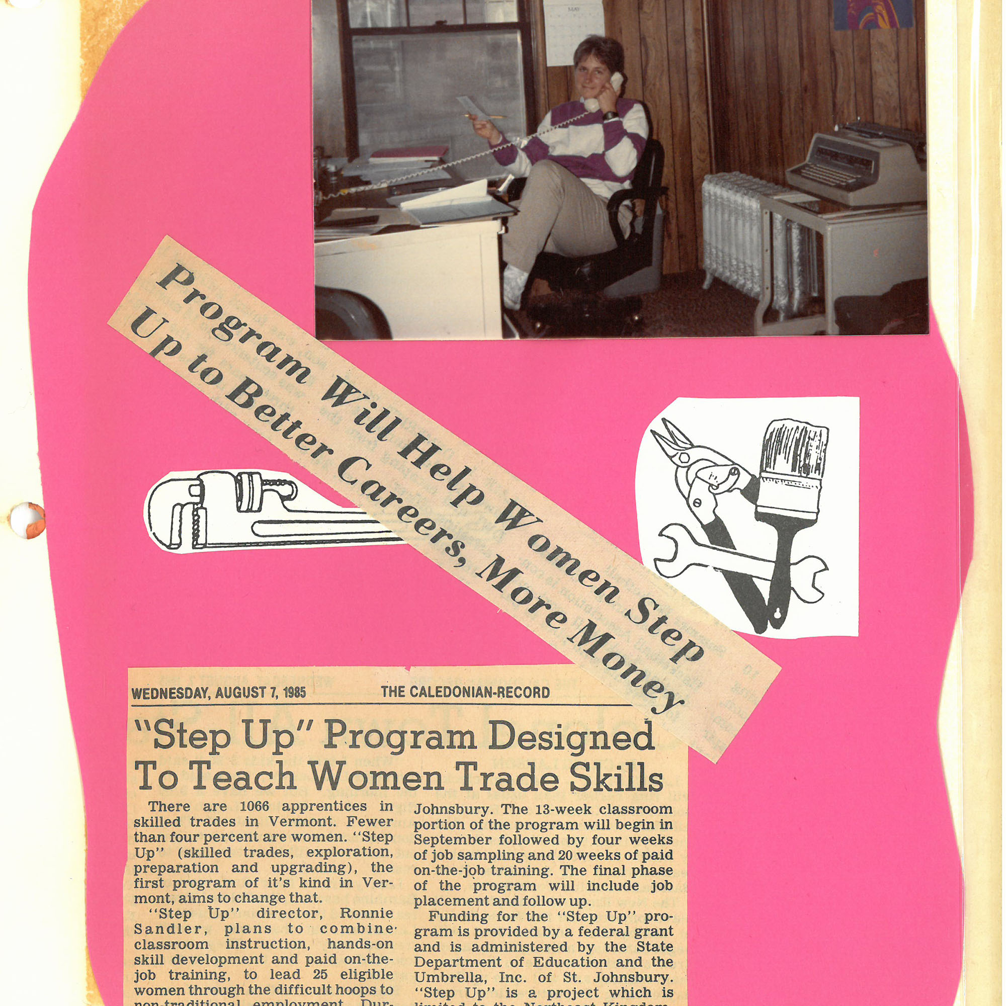A photo of a Vermont Works for Women scrap book about the organization's historical beginnings with the STEP Up program, designed to teach women trade skills.