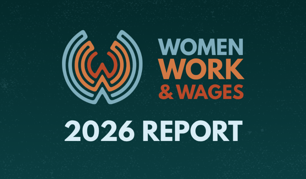 Women, Work, & Wages 2026 Report