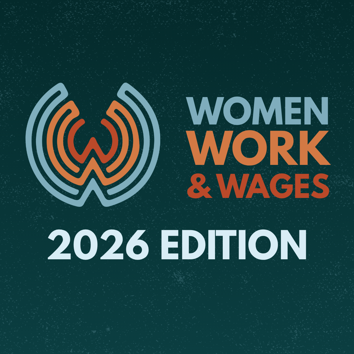 Women Work & Wages 2026 Edition